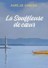 La Souffleuse de coeur