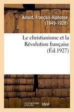 Le christianisme et la Révolution française