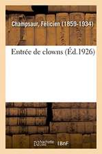 Entrée de Clowns