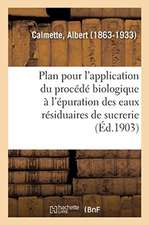 Plan d'Expériences Pour l'Application Du Procédé Biologique À l'Épuration Des Eaux Résiduaires