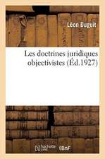 Les Doctrines Juridiques Objectivistes