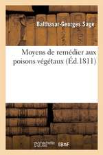 Moyens de Remédier Aux Poisons Végétaux