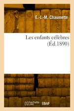 Les enfants célèbres