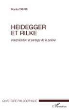 Heidegger et Rilke