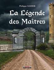 La Legende Des Maitres 1