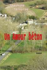 Un Amour Beton: Textes de Chansons