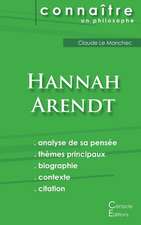 Comprendre Hannah Arendt (analyse complète de sa pensée)