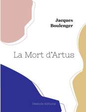 La Mort d'Artus