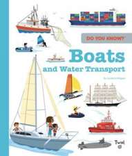 Do You Know?: Boats