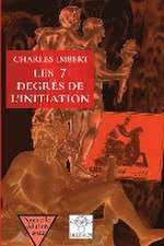 Les 7 degrés de l'initiation