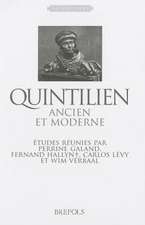 Quintilien Ancien Et Moderne: Etudes Reunies