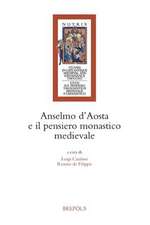 Anselmo D'Aosta E Il Pensiero Monastico Medievale