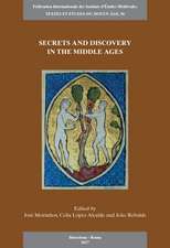 Secrets and Discovery in the Middle Ages