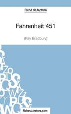 Fahrenheit 451 de Ray Bradbury (Fiche de lecture)