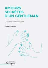 Amours secrètes d'un gentleman