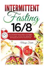 Intermittent Fasting 16/8