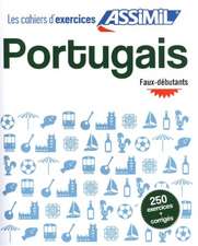 Cahier d'exercices Portugais - faux-debutants