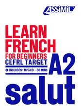 Learn French Level 2: Apprendre le franais pour anglophones