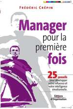 Manager pour la première fois