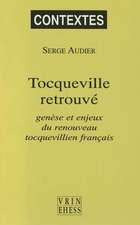 Tocqueville Retrouve