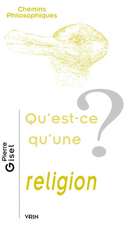 Qu'est-Ce Qu'une Religion?