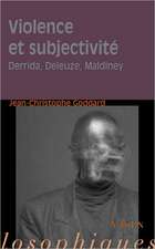 Violence Et Subjectivite