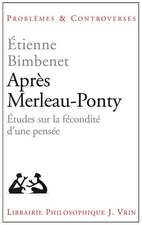 Apres Merleau-Ponty