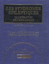 Les Les Syndromes Epileptiques de L'enfant et de L'adolescent