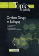 Orphan Drugs in Epilepsy