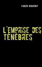 L'emprise des ténèbres