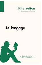 Le langage (Fiche notion)