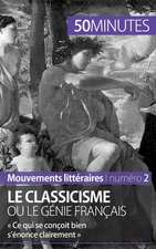 Le classicisme ou le génie français