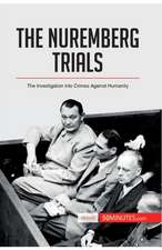 The Nuremberg Trials