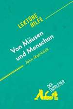 Von Mäusen und Menschen von John Steinbeck (Lektürehilfe)