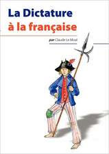 La Dictature à la française