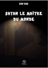 Satan le Maître du monde