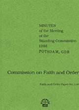 Faith and Order Minutes: F & O Paper No. 134. Potsdam Gdr