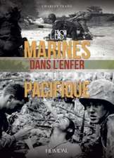 Les Marines Dans L'Enfer Du Pacifique