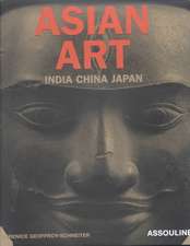 Geoffroy-Schneiter, B: Asian Art