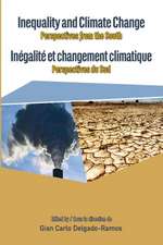 Inequality and Climate Change. Perspectives from the South