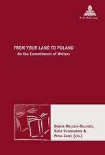 From Your Land to Poland