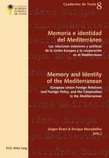 Memoria E Identidad del Mediterraneo. Memory and Identity of the Mediterranean