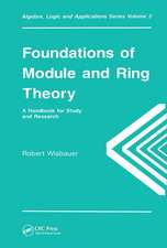 Foundations of Module and Ring Theory