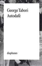 Autodafé: Mémoires