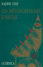 Metarmorphoses D'Ishtar