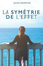 La Sym'trie de L'Effet