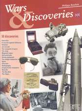 Wars and Discoveries