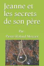 Jeanne et les secrets de son père