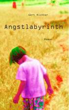 Angstlabyrinth