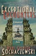 Exceptional Encounters